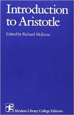 Introduction to Aristotle by Richard Peter McKeon, Aristotle