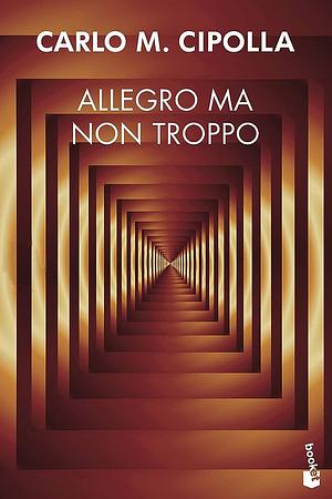 Allegro ma non troppo by Carlo M. Cipolla