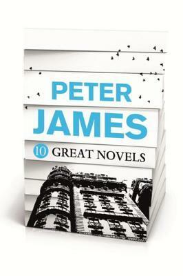 Peter James - 10 Great Novels by Peter James