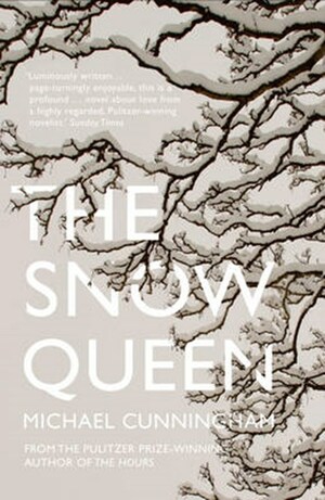 The Snow Queen by Michael Cunningham