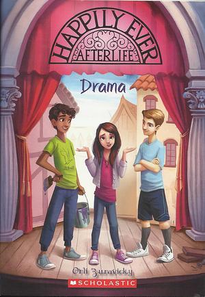 Drama (Happily Ever Afterlife #3) by Orli Zuravicky