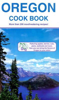 Oregon Cookbook by Janet Walker