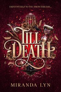 Till Death by Miranda Lyn