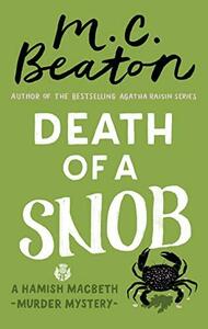 Death of a Snob by M.C. Beaton