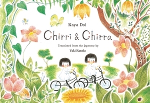 Chirri & Chirra by Kaya Doi, Yuki Kaneko