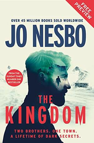 New Jo Nesbo Thriller: The Kingdom Free Ebook Sampler by Jo Nesbø