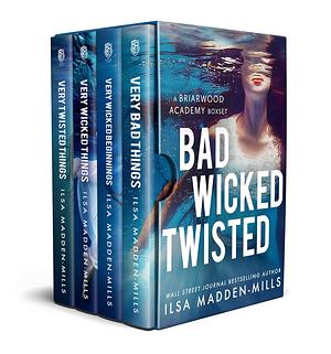 Bad Wicked Twisted by Ilsa Madden-Mills