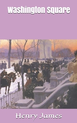 Washington Square by Henry James