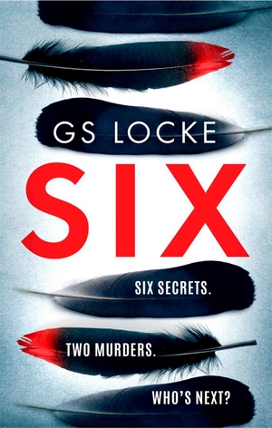 Six by G.S. Locke