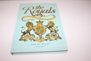 The Royals the Lives and Loves of the British Monarchs by Leslie Carroll, Leslie Carroll