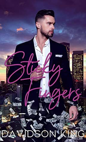 Sticky Fingers by Davidson King