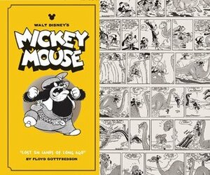 Mickey Mouse, Vol. 6: Lost in Lands of Long Ago by Floyd Gottfredson