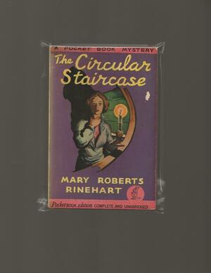 The Circular Staircase by Mary Roberts Rinehart