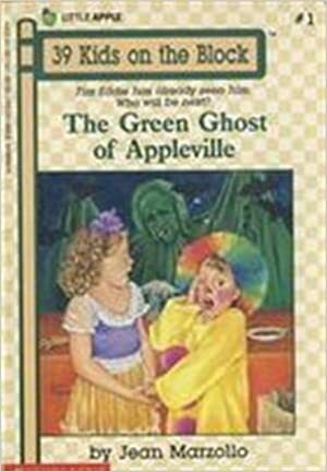 The Green Ghost of Appleville by Jean Marzollo