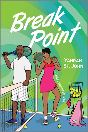 Break Point by Yahrah St. John