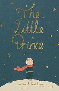 The Little Prince by Antoine de Saint-Exupéry