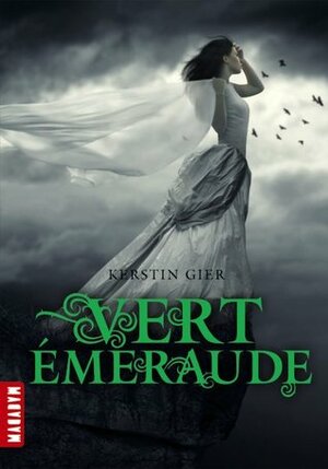 Vert émeraude by Kerstin Gier, Nelly Lemaire
