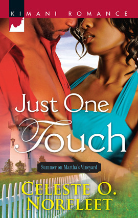 Just One Touch by Celeste O. Norfleet