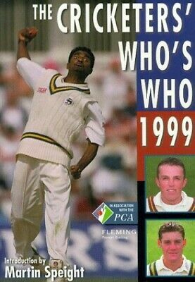 The Cricketers' Who's Who 1999 by Bill Smith, Richard Lockwood, Chris Marshall