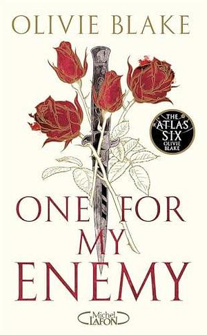 One for my Enemy by Olivie Blake, Olivie Blake