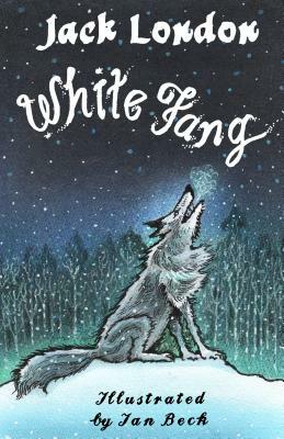 White Fang by Jack London