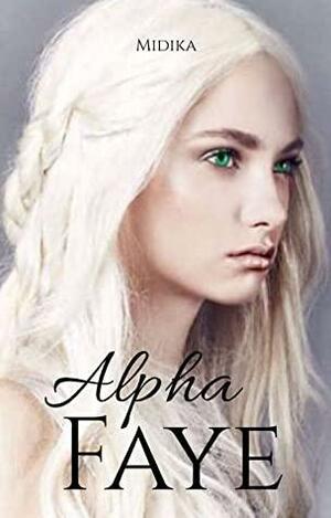Alpha Faye by Midika Crane