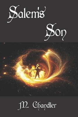 Salem's Son by M. Chandler