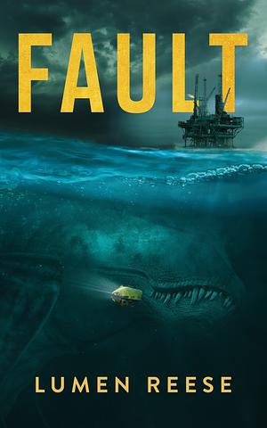 Fault by Lumen Reese