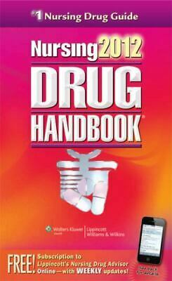 Nursing2012 Drug Handbook with Online Toolkit by Lippincott Williams & Wilkins