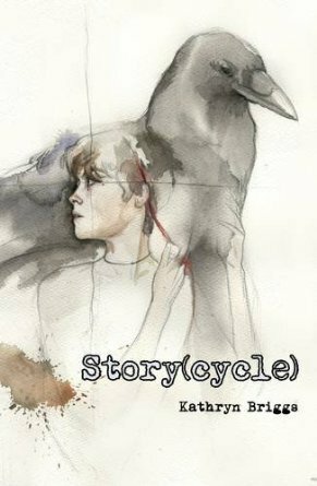 Story(cycle) by Kathryn Briggs