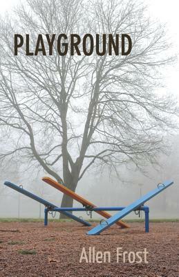 Playground by Allen Frost