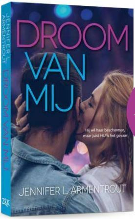 Droom van mij by Jennifer L. Armentrout