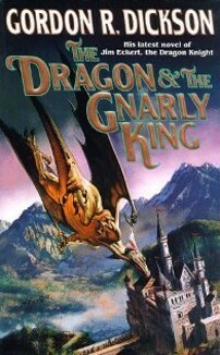The Dragon and the Gnarly King by Gordon R. Dickson