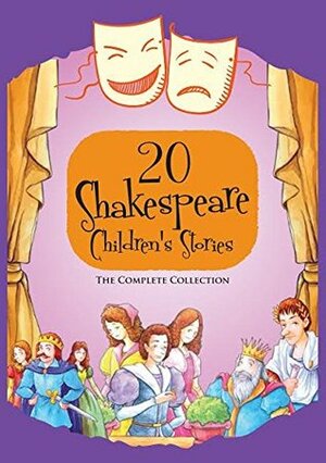 Twenty Shakespeare Children's Stories: The Complete Collection: Box Set by Macaw Books, William Shakespeare