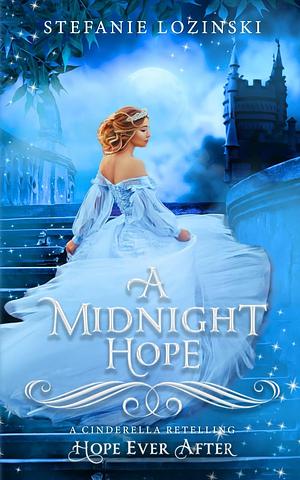 A Midnight Hope by Stefanie Lozinski