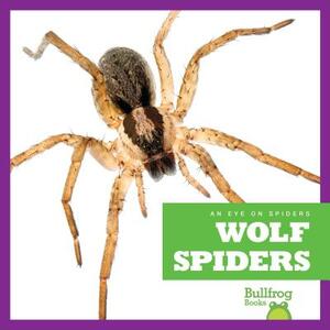 Wolf Spiders by Jenna Lee Gleisner