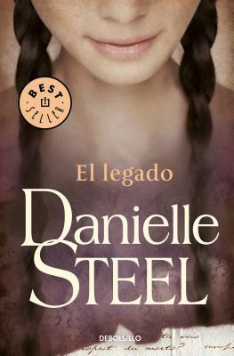 El Legado / Legacy by Danielle Steel