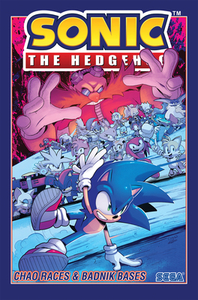 Sonic the Hedgehog, Vol. 9: Chao Races & Badnik Bases by Evan Stanley