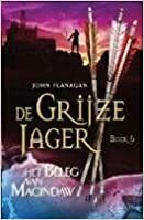 Het Beleg van Macindaw by John Flanagan