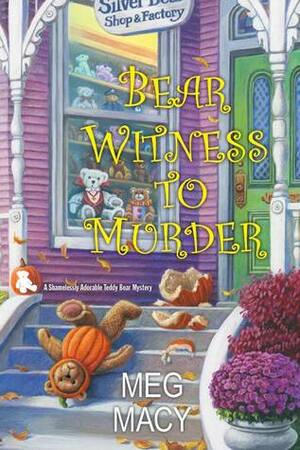 Bear Witness to Murder by Meg Macy