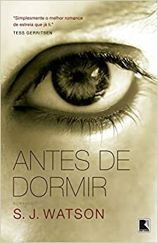 Antes de Dormir by S.J. Watson