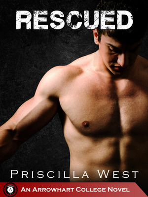 Rescued by Priscilla West