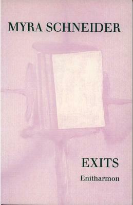 Exits by Myra Schneider