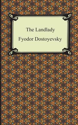 The Landlady by Fyodor Dostoevsky