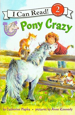 Pony Crazy by Catherine Hapka