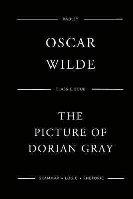 The Picture of Dorian Gray by Oscar Wilde