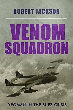 Venom Squadron by Robert Jackson
