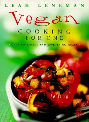 Vegan Cooking for One by Leah Leneman