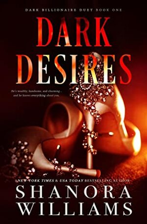 Dark Desires by Shanora Williams