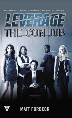 The Con Job by Matt Forbeck